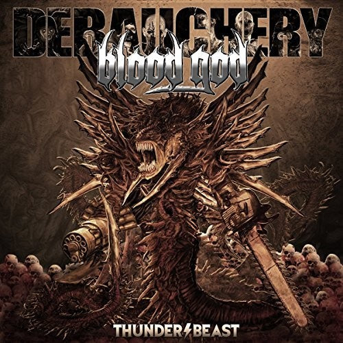 Debauchery vs Blood God - Thunderbeast