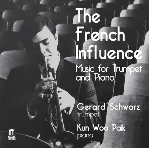 Bozza/ Schwarz/ Paik - The French Influence