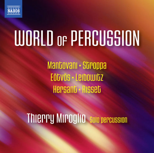Mantovani/ Miroglio - World of Percussion