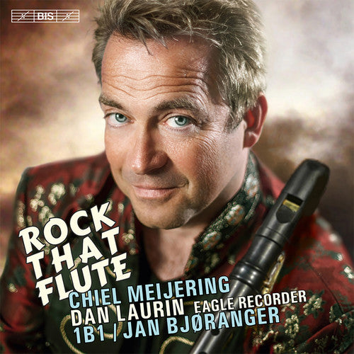 Meijering/ Laurin/ 1B1/ Bjoranger - Rock That Flute