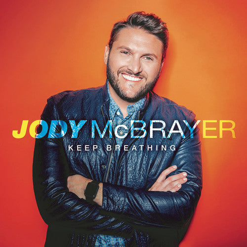 Jody McBrayer - Keep Breathing