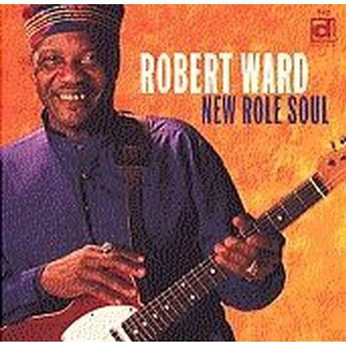 Robert Ward - New Role Soul