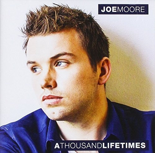 Joe Moore - Thousand Lifetimes