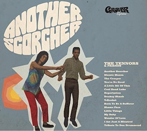 Tennors - Another Scorcher