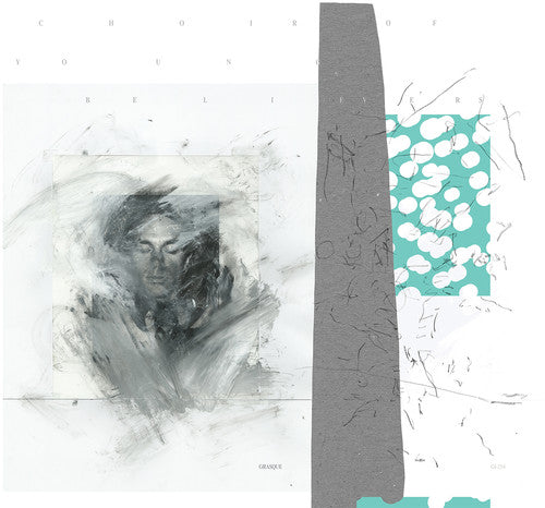 Choir of Young Believers - Grasque