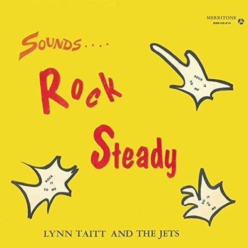 Lyn Taitt & Jets - Sounds Rock Steady