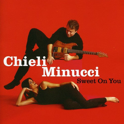 Chieli Minucci - Sweet on You