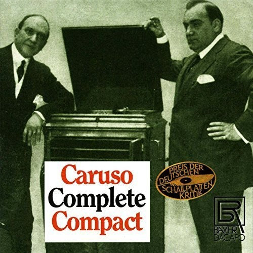 Faure/ Caruso/ Homer/ Scotti/ Ancona/ Sembric - Caruso - Complete Recordings