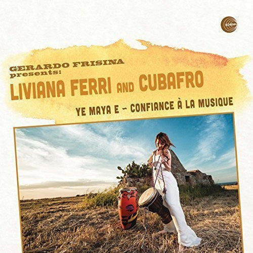 Ferri/ Cubafro/ Barbieri - Ye Maya E