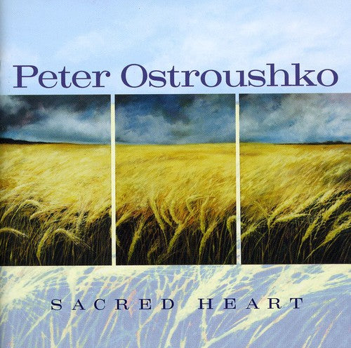 Peter Ostroushko - Sacred Heart