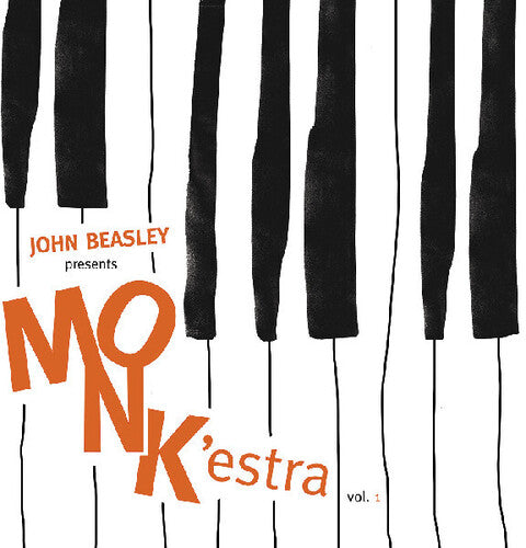 John Beasley - Presents Monk'Estra, Vol. 1