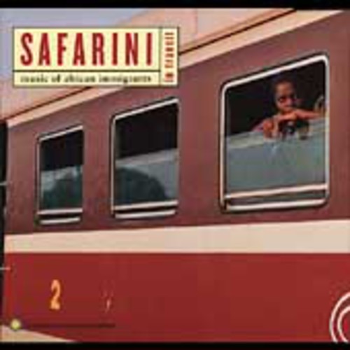 Safarini: Music of African Immigrants/ Various - Safarini In Transit: Music Of African Immigrants