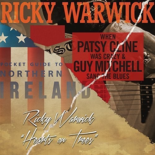 Ricky Warwick - When Patsy Cline Was Crazy (And Guy Mitchell Sang The Blues)/Hearts On
