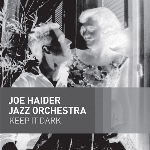 Joe Haider / Jazz Orchestra - Keep It Dark