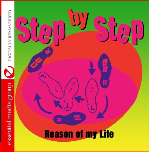 Step by Step - Reason Of My Life (Digitally Remastered)