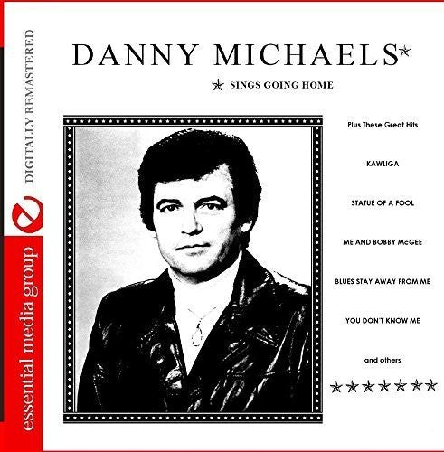 Danny Michaels - Sings Goin' Home (Digitally Remastered)