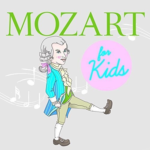 Mozart for Kids/ Various - Mozart For Kids / Various