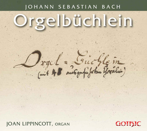 J.S. Bach / Lippincott - Bach: Orgelbuchlein