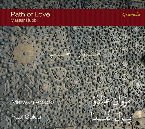 Abado/ Abado/ Gulda - Path of Love