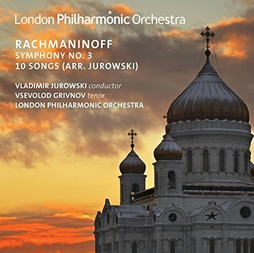 Rachmaninoff/ London Philharmonic Orchestra - Rachmaninoff: Symphony No. 3 - 10 Songs