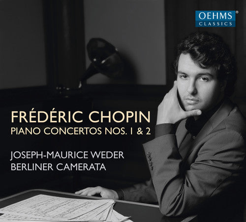 Chopin/ Weder/ Berliner Camerata - Chopin: Piano Concertos Nos. 1 & 2