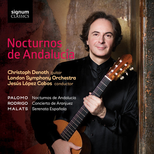 Malats/ Denoth/ London Symphony Orchestra - Nocturnos de Andalucia