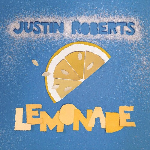 Justin Roberts - Lemonade