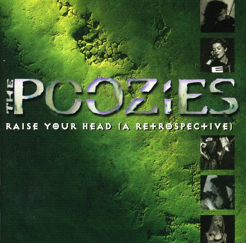 Poozies - Raise Your Head (A Retrospective)