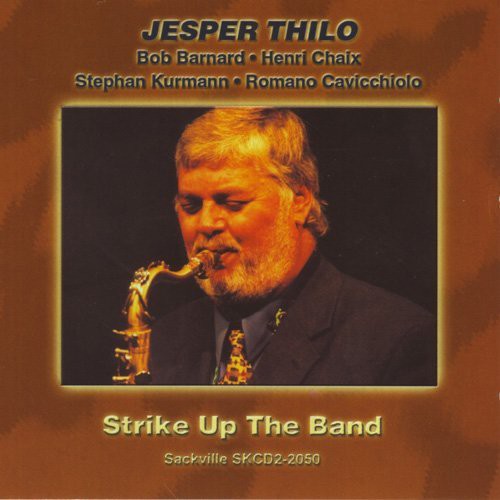 Jesper Thilo - Strike Up the Band