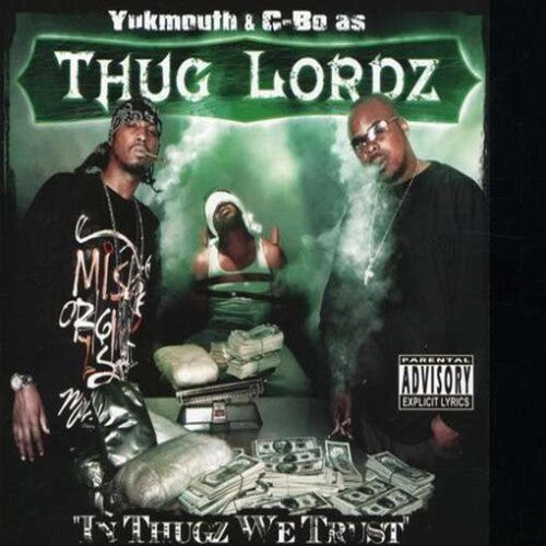 Thug Lordz - In Thugz We Trust
