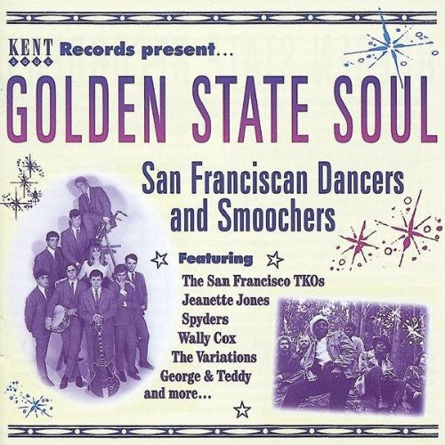 Golden State Soul: San Franciscan Dancers & Smooch