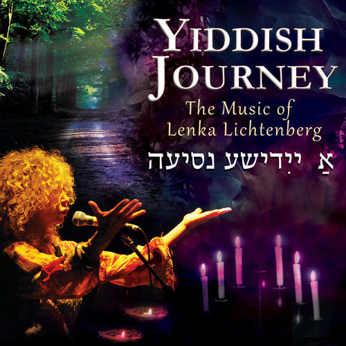 Lenka Lichtenberg - Yiddish Journey: The Music of Lenka Lichtenberg