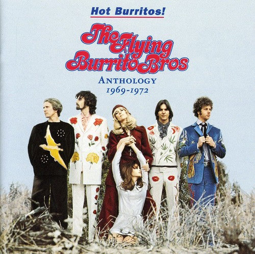 The Flying Burrito Brothers - Anthology 1969-1972