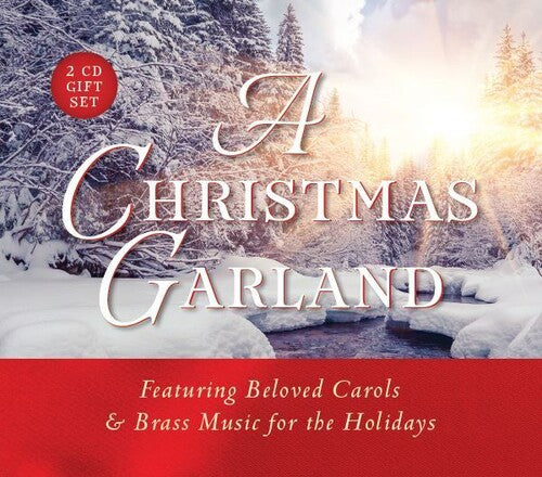 Traditional/ Cantores/ Gabriel V Brass Ensemble - A Christmas Garland