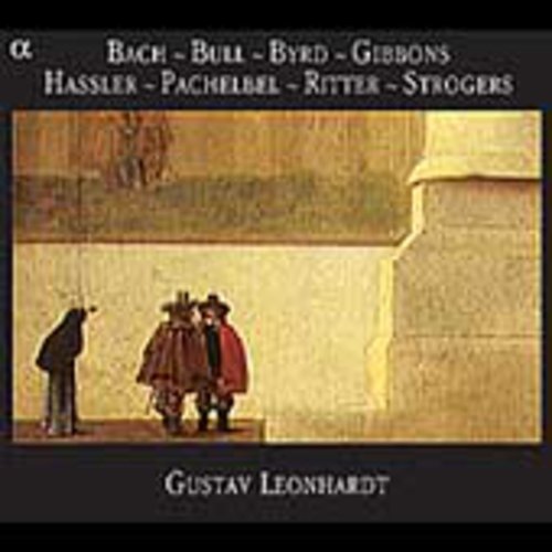 Bach/ Bull/ Byrd/ Gibbons/ Hassler/ Leonhardt - KBD Music
