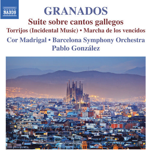 Granados/ Gonzalez - Granados: Orchestral Works Vol. 1