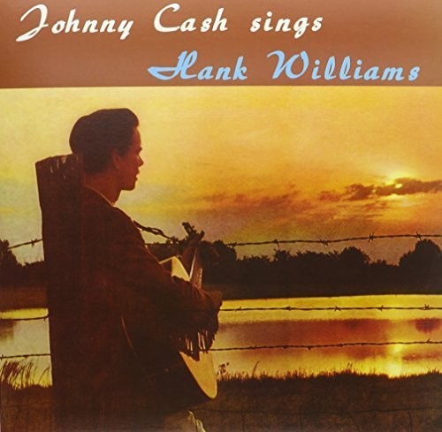 Johnny Cash - Sings Hank Williams