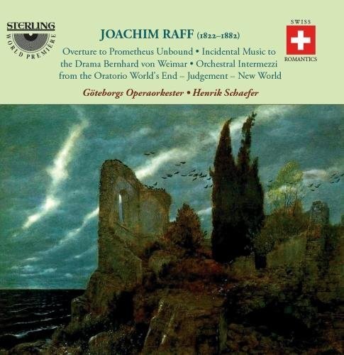 Raff/ Goteborgs Operaorkester/ Schaefer - Orchestral Works