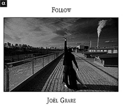 Joel Grare - Follow