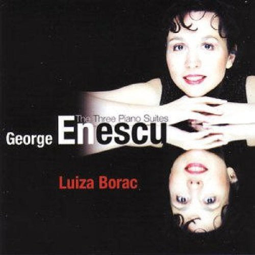Luiza Borac - Piano Suites 1-3