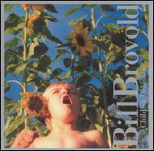 Bill Brovold - Childish Delusions