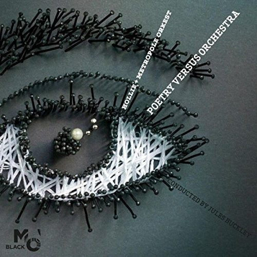 Jules Buckley / Orkest/ McNish - Poetry Versus Orchestra