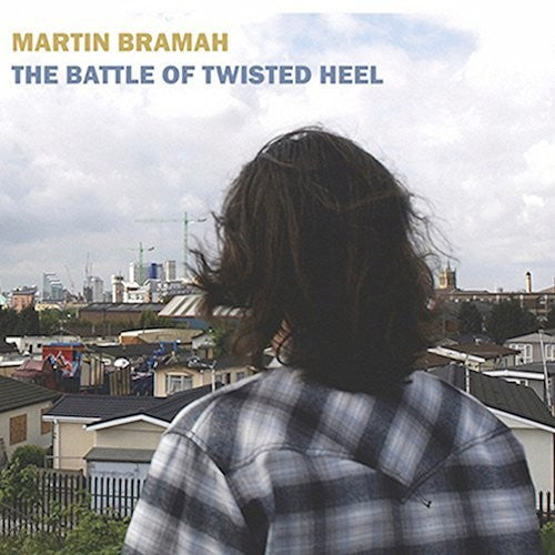 Martin Bramah - Battle Of Twisted Heel