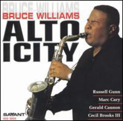 Bruce Williams - Altoicity