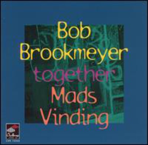 Bob Brookmeyer / Mads Vinding - Together