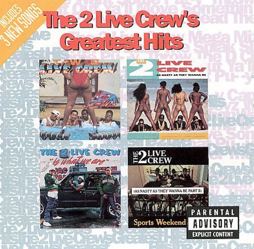 2 Live Crew - Greatest Hits