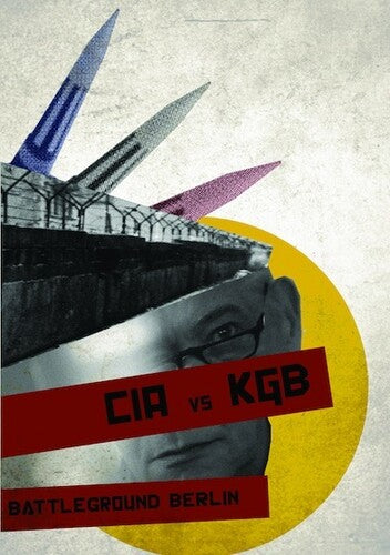 Cia Vs. Kgb: Battleground Berlin
