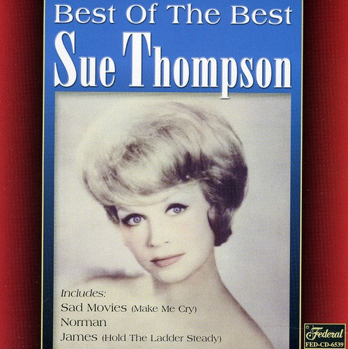 Sue Thompson - Best of the Best