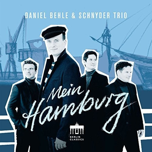 Behle/ Behle/ Klabautermann Quintet - Daniel Behle: Mein Hamburg