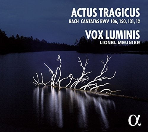 J.S. Bach / Luminis/ Meunier - J.S. Bach: Actus Tragicus